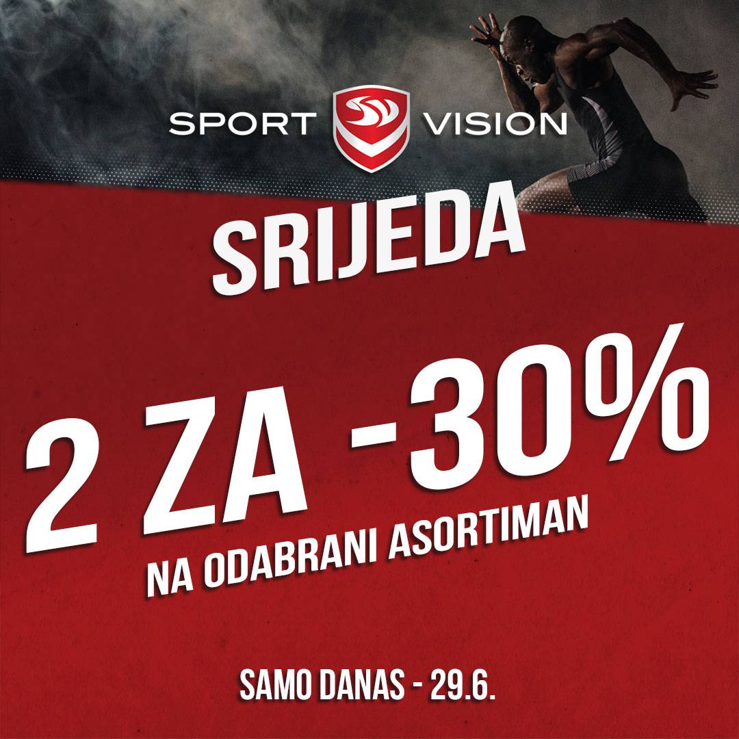 Zadnja srijeda u mjesecu donosi najbolje pogodnosti u Sport Vision trgovinama