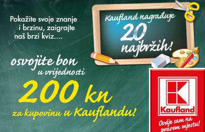 Kaufland nagrađuje: Osvojite bon za kupovinu od 200 kn!