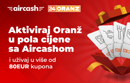 ORANŽ AKCIJA Pretvori 12 € u više od 112 € kupona uz Aircash!