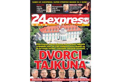 24Express: Dvorci tajkuna vrijedni 100 milijuna eura!