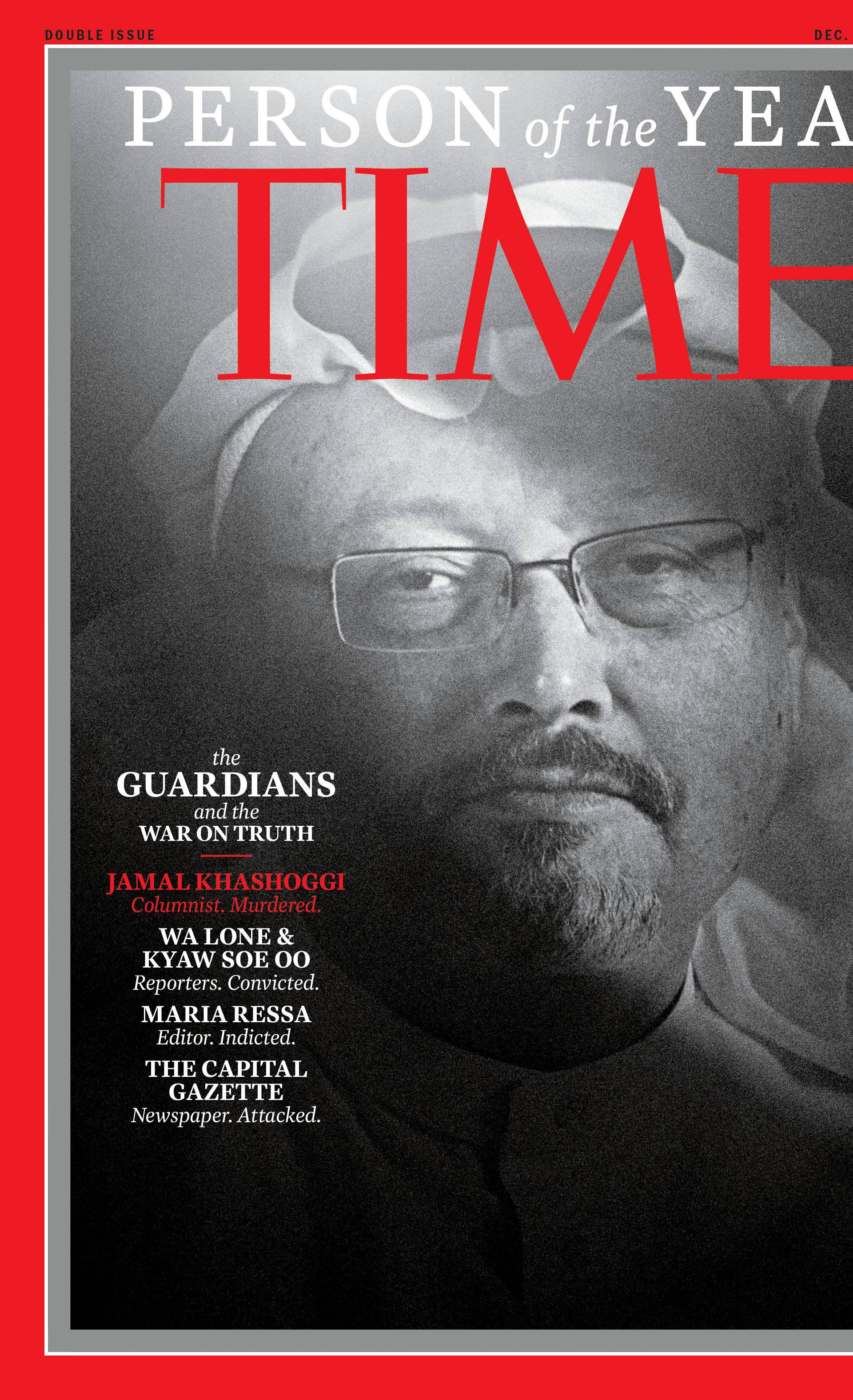 TIME's Person of the Year 2018 cover which named journalists, including a slain Saudi Arabian writer and a pair of Reuters journalists imprisoned by Myanmar's government, as its "Person of the Year