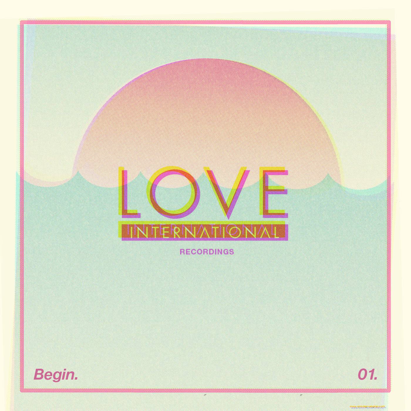 Begin na predstavljanju Love International Recordings etikete