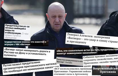 Ruski mediji u panici: 'Prigožin je izdao Putina i ruski narod! To je veleizdaja,  zločin, nož u leđa'