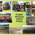 Projekt difuzni hotel Vrbanj - hotel raspršen po cijelom selu