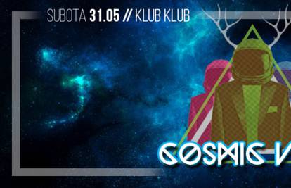 U subotu 31.svibnja prvi put u Klubu program - Cosmic Vibes