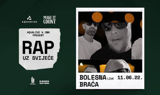 Aqualive & CMA predstavljaju “Rap uz svijeće”, poeziju rap benda Bolesna braća