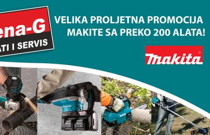 Makita velika proljetna promocija - Sve za kuću, radionicu, gradilište i vrt