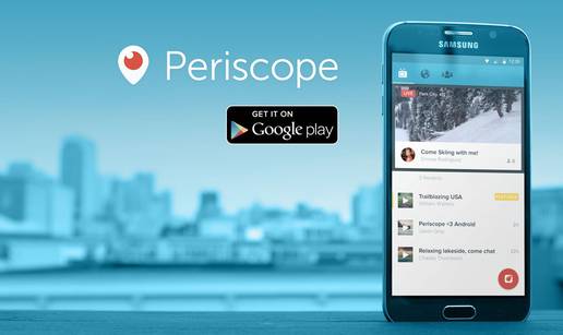 Periscope i na Androidu, ima  i više funkcija od iPhone verzije