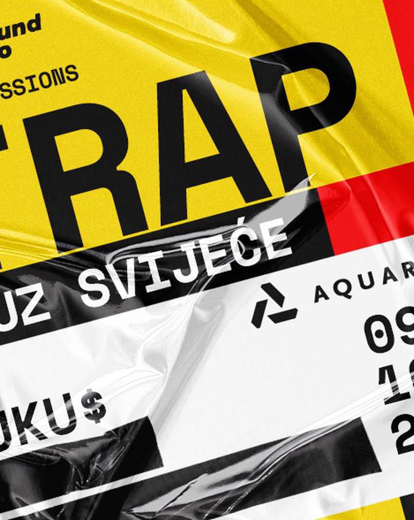 Ground zero live sessions donosi "Trap uz svijeće" u klubu Aquarius powered by Vigor