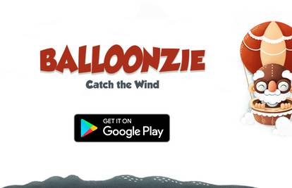 Leti, Leti: Poletite balonom u novoj hrvatskoj igri Balloonzie