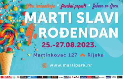 Marti retail park slavi 4. rođendan od petka do nedjelje 25.8.2023.