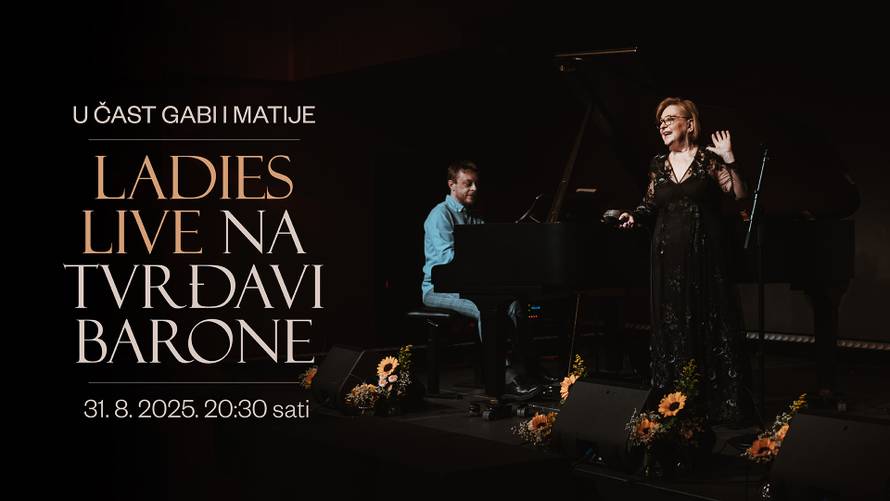 U čast Gabi i Matije: Koncert Ladies Live na Tvrđavi Barone