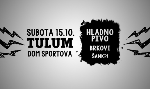 Po&ccaron;etak Tulum turneje u Domu sportova, subota 15.listopada