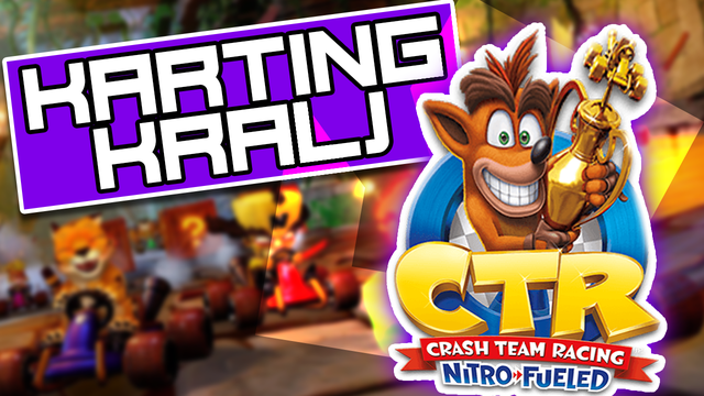 Nikad bolji Crash Team Racing: Kako su postali hit u par dana