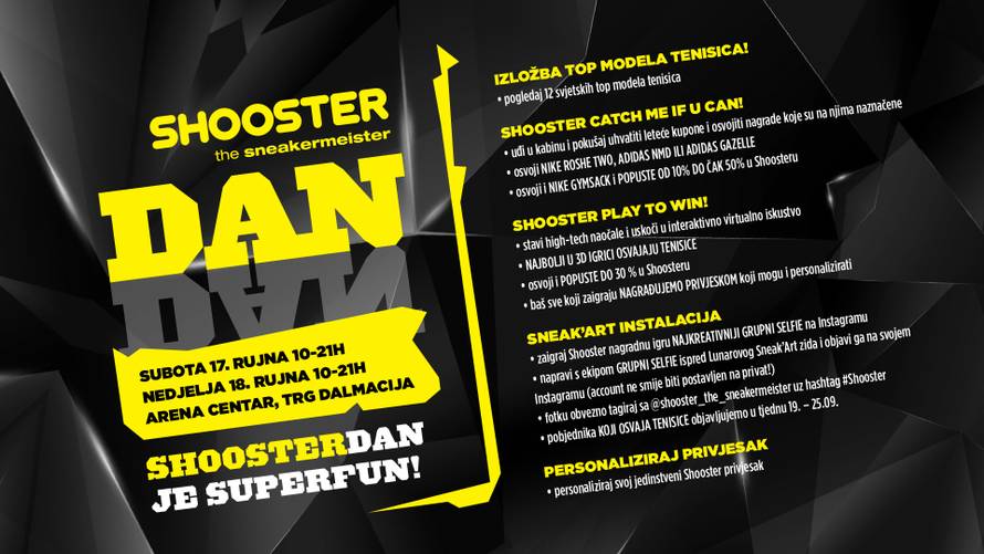 Shooster dan je  Superfun: Dođi u Arena Centar za vikend