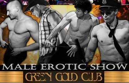 Male Erotic Show u subotu samo u Green Gold Clubu