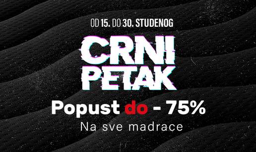 Nikad povoljniji Crni Petak: Sanjajte bolje uz sjajne ponude!