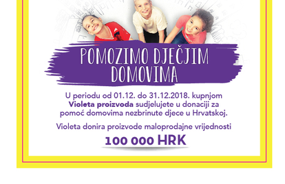 Velika humanitarna kampanja Violete za dječje domove