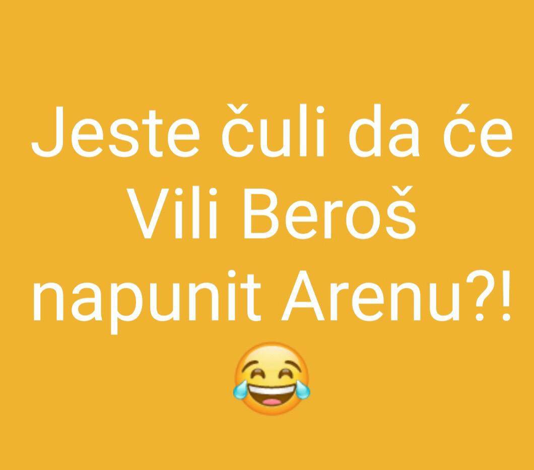 Korona humor: 'Jeste li čuli da će Vili Beroš napuniti Arenu?'