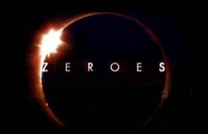 Zeroes - novi junaci koji su moćniji od poznatih Heroja