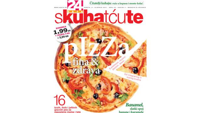 Savršena fina i zdrava pizza u novom broju Skuhatćute!