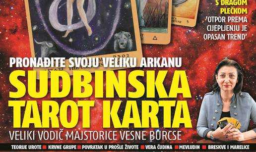 U Astralu: Tarot majstorica otkriva vašu sudbinsku kartu