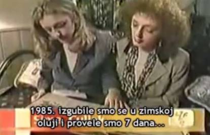 'Bio je snijeg, pale smo u jamu, no znale smo, nećemo umrijeti'