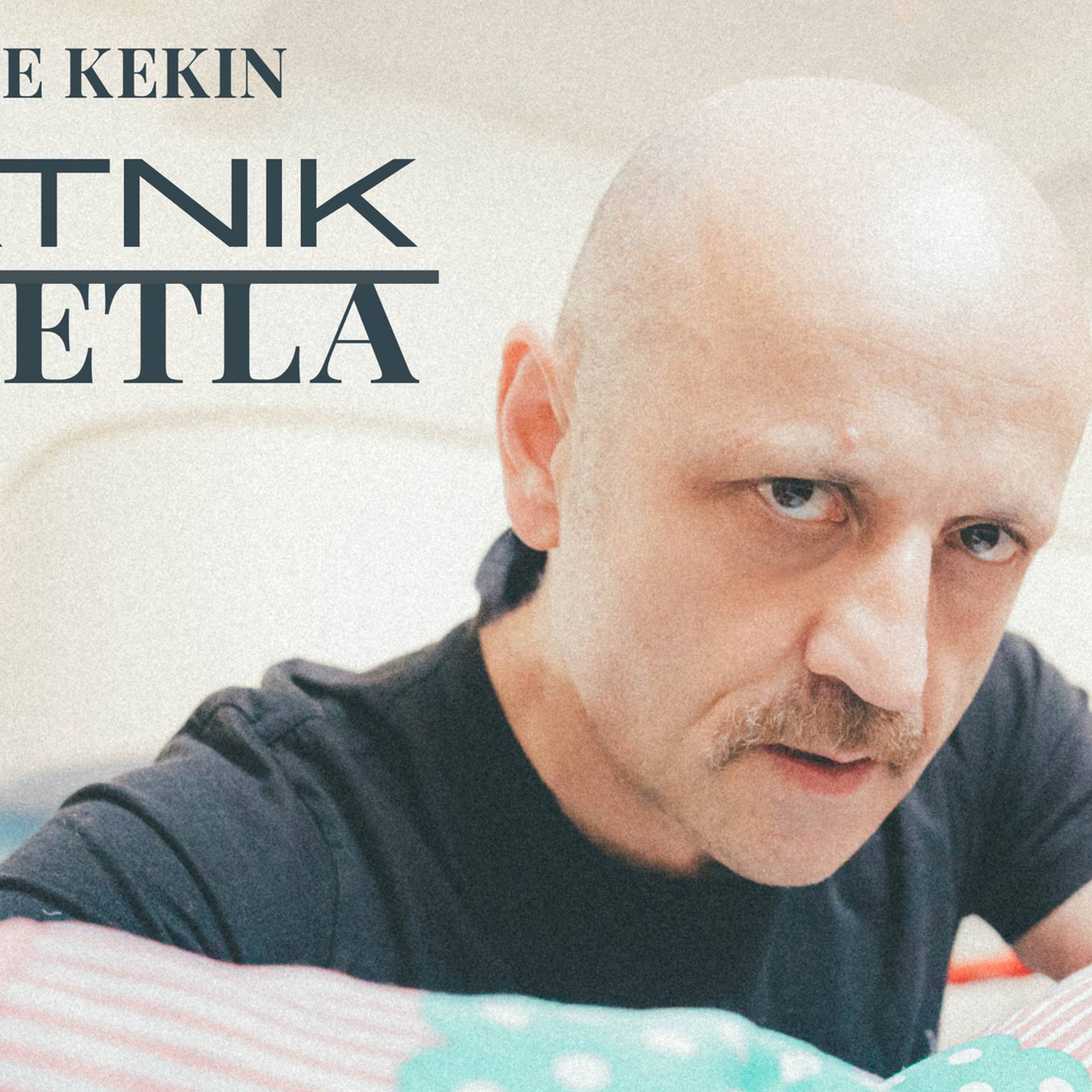 Mile Kekin predstavio je drugi singl s nadolazećeg albuma: 'Svatko može biti svašta...'