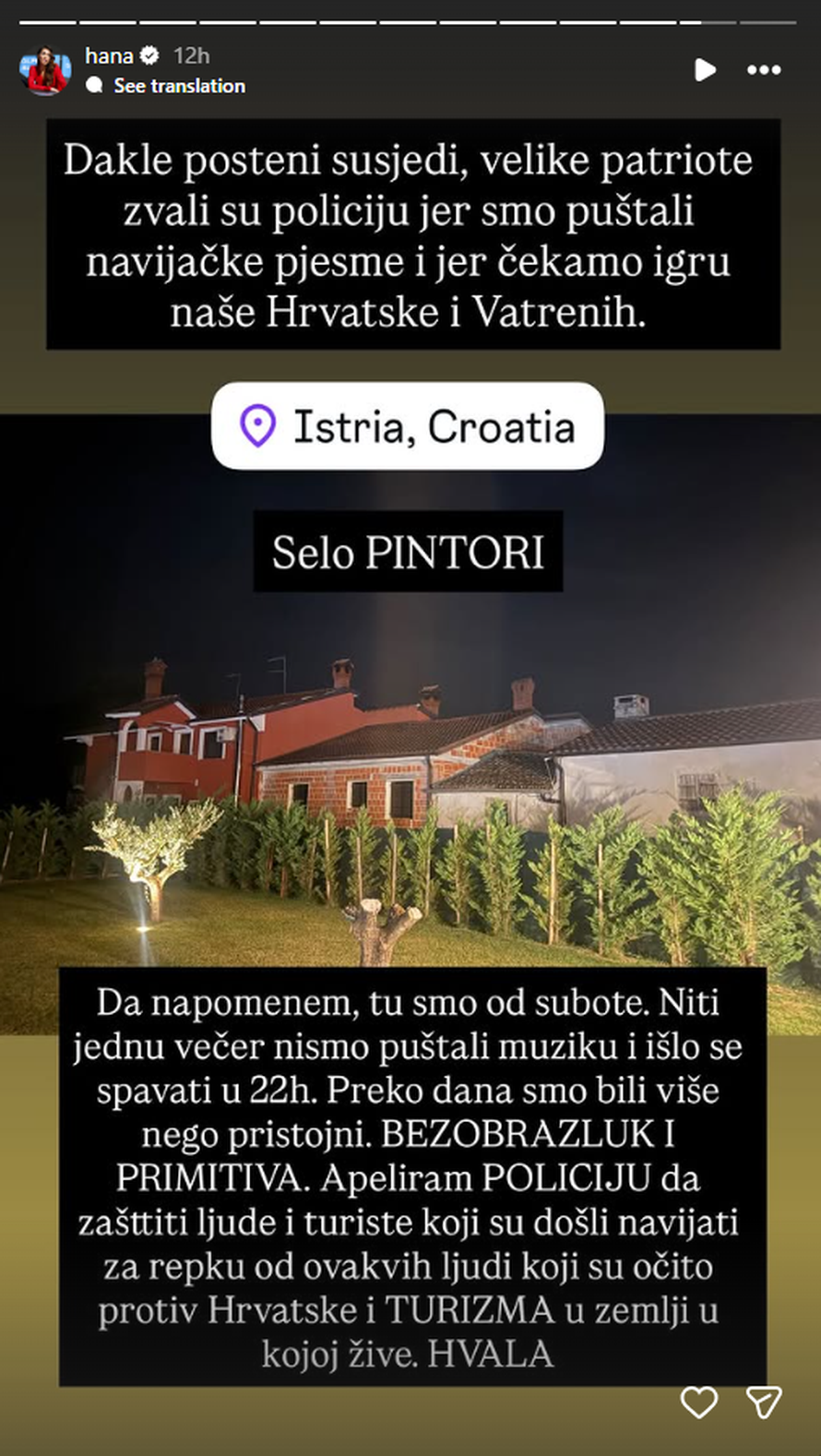 Hana Hadžiavdagić: 'Susjedi su zvali policiju jer smo puštali navijačke pjesme. Primitiva!'