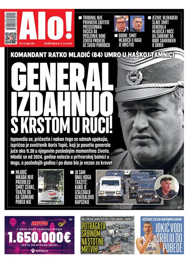 Naslovnice srpskih medija: 'Ubijen Mladić!', 'Umro s krstom u ruci', 'Bog uzeo generala'
