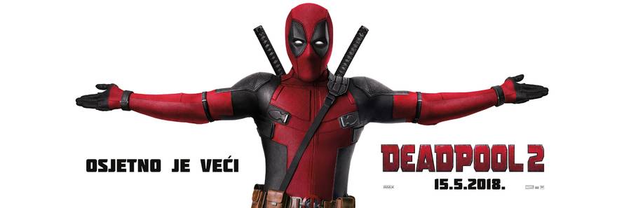 Osjeti ga prvi: Deadpool nam se vraća za samo tri tjedna