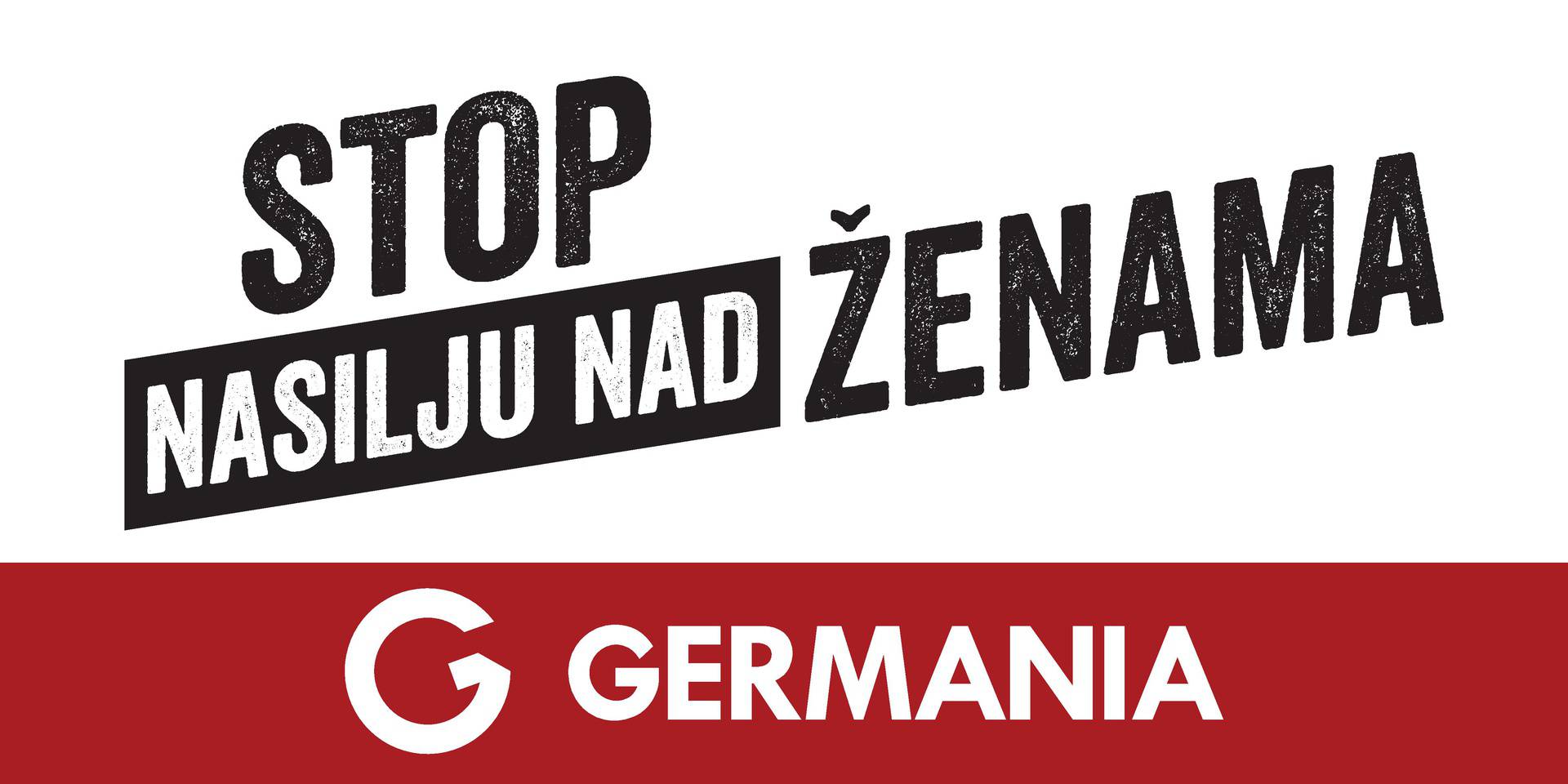 Nastavak kampanje 'Stop nasilju nad ženama' – Germania i Duga