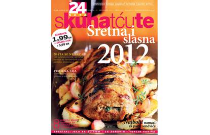 Novi broj Skuhatćute: Sretna i slasna jela za 2012.godinu!