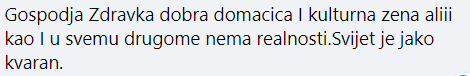 Domaćicu pohvalili gledatelji: 'Svaka čast Zdravki, ali nažalost svijet je pokvaren i nerealan'