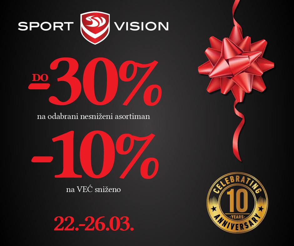 Sport Vision slavi 10 godina poslovanja u Hrvatskoj i časti vas super popustima!