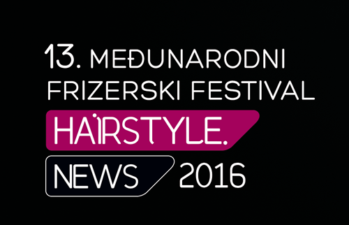 Hairstyle News Festival – najbolje iz svijeta frizerstva