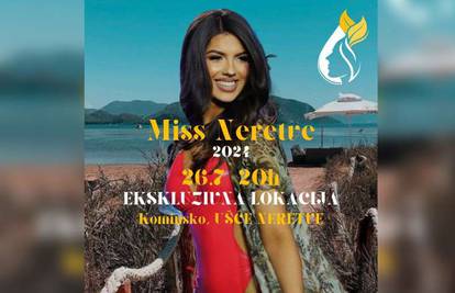 Pozivamo vas na celebrity događaj "Miss Neretve 2024"