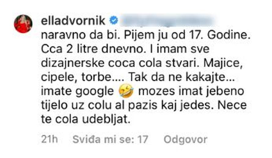 Ella Dvornik je priznala da pije oko dvije litre Coca Cole svaki dan, a mnogi joj u to ne vjeruju