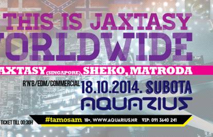 WORLDWIDE: This is Jaxtasy! ove subote u klubu Aquarius