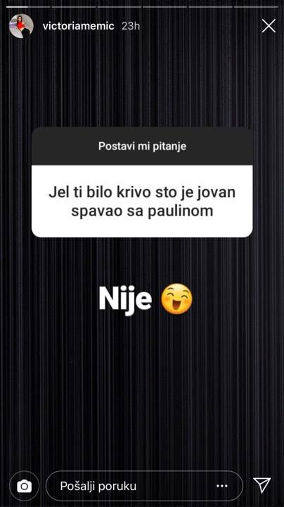 Victoria: 'Nije mi bilo krivo što je Jovan spavao s Paulinom...'