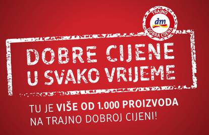 Najbolje stvari dugo traju: Dobre cijene u svako vrijeme!