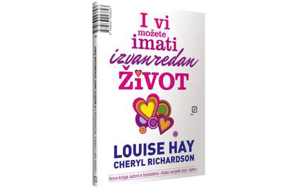 Nova hit knjiga slavne Louise Hay na svim kioscima!