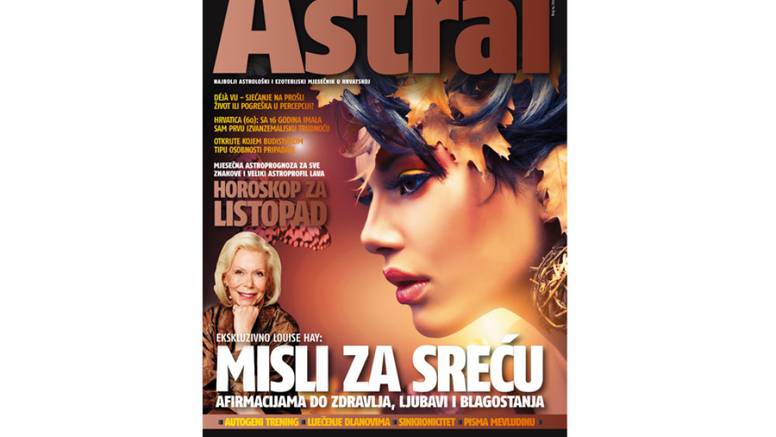 Novi broj Astrala vam donosi misli za zdravlje i bolji život!
