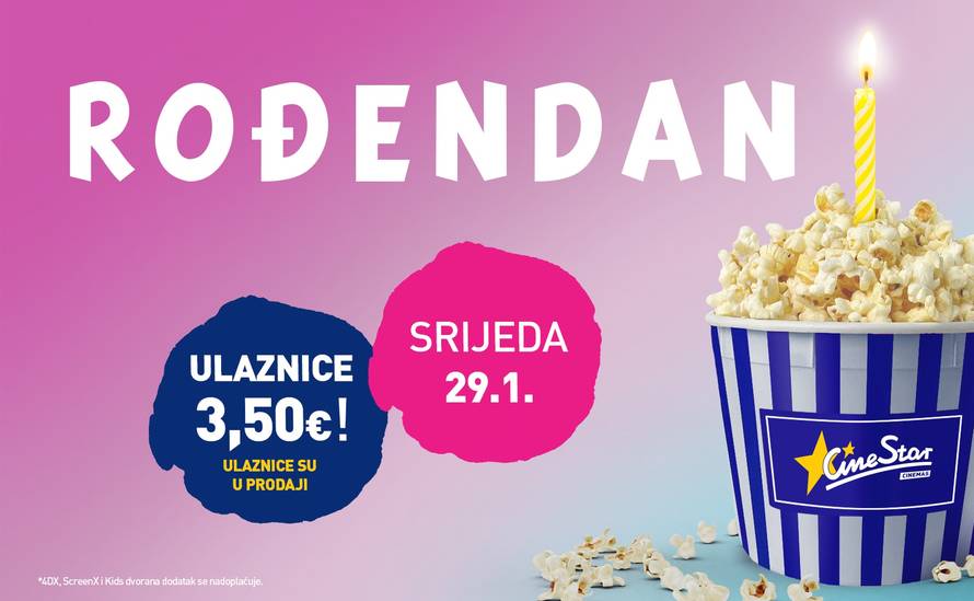 CineStar slavi 22. rođendan! U srijedu 29. siječnja ulaznice samo 3,50 eura!