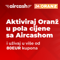 ORANŽ AKCIJA Pretvori 12 € u više od 112 € kupona uz Aircash!