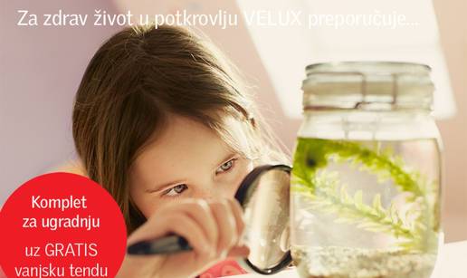 Za zdrav život u potkrovlju VELUX preporučuje 