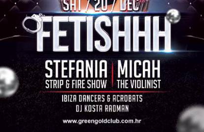 F1rst Fetishhh party, Green Gold Club, subota 20. prosinca